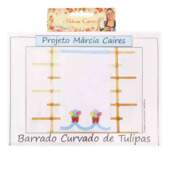 Projeto Márcia Caires Barrado Curvado de Tulipas 81PJ11 Und